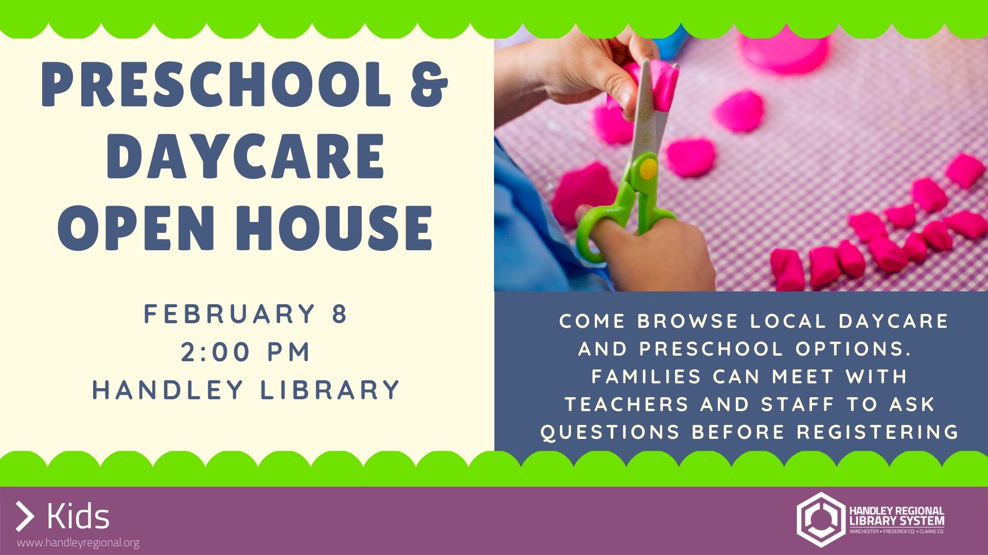Preschool/Daycare Open House Handley Regional Library System
